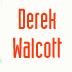 Derek Walcott