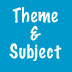 Theme and Subject