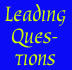 Leading Questions